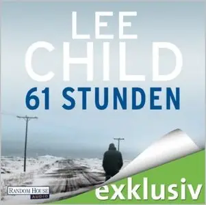 Lee Child - Jack Reacher - 61 Stunden