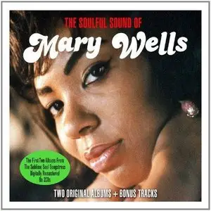 Mary Wells - The Soulful Sound Of Mary Wells (2014)