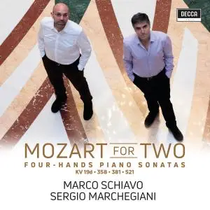 Marco Schiavo & Sergio Marchegiani - Mozart For Two: Piano Sonatas Four Hands K. 521, 381, 19D, 358 (2021) [24/96]