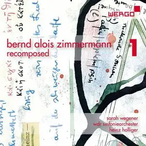 WDR Sinfonieorchester - Bernd Alois Zimmermann - Recomposed, Vol. 1-3 (2022)