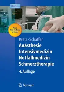 Anästhesie, Intensivmedizin, Notfallmedizin, Schmerztherapie (repost)