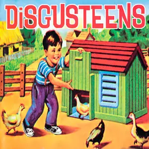 DiSGUSTEENS: Songs For Swinging Losers & Other Cool Recordings (1997-2012)