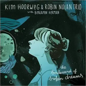 Kim Hoorweg - The Boulevard Of Broken Dreams (2015)