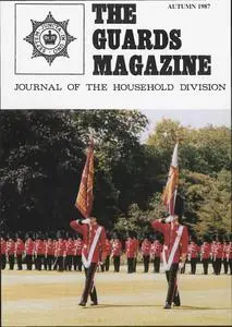 The Guards Magazine - Autumn 1987