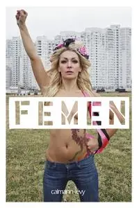 Galia Ackerman, "Femen"