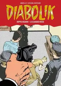 Diabolik - Gli Anni della Gloria N.024 - Doppio inganno - Lo scarabeo rosso (2013-01-17)