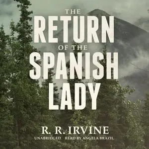 «The Return of the Spanish Lady» by R.R. Irvine
