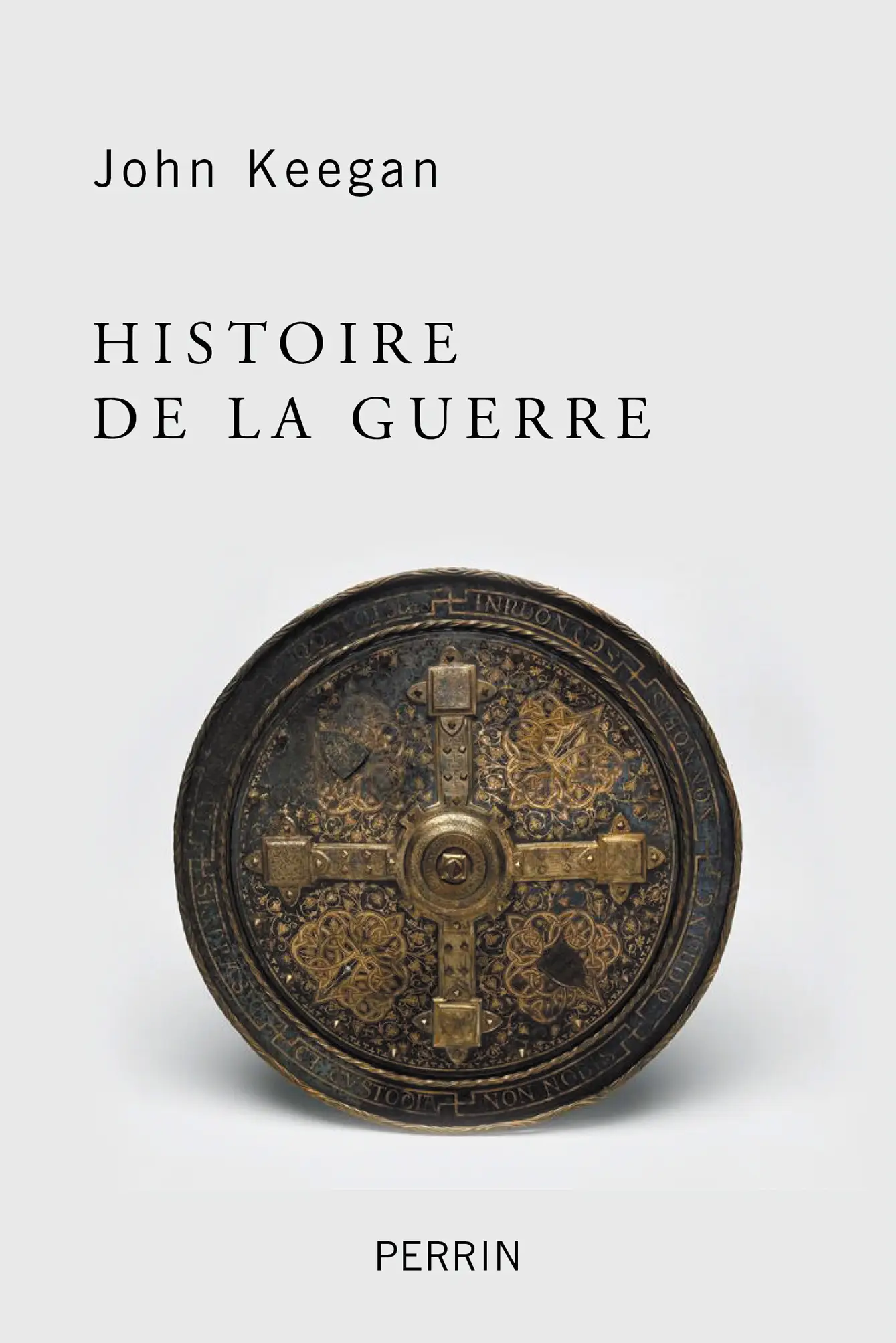 John Keegan, "Histoire de la guerre"
