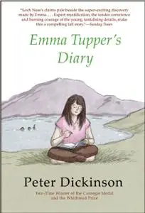 «Emma Tupper's Diary» by Peter Dickinson