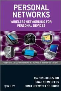 Personal Networks: Wireless Networking for Personal Devices (Wiley Series on Communications Networking & Distributed Systems)