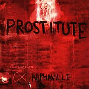 Alphaville - Prostitute (Deluxe Version) (2023 Remaster) (2023) [Official Digital Download]