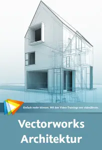  Vectorworks Architektur 3D-Werkzeuge für Architekten