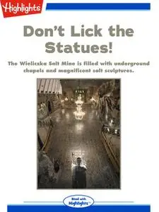 «Don't Lick the Statues!» by Darcy Pattison