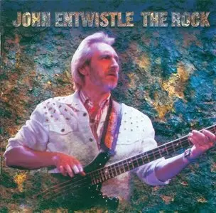 John Entwistle - The Rock (1996)