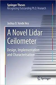 A Novel Lidar Ceilometer [Repost]