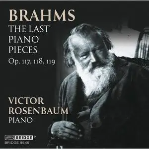 Victor Rosenbaum - Brahms: The Last Piano Pieces (2020)