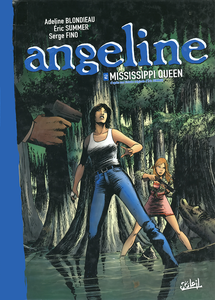 Angeline - Tome 2 - Mississippi Queen