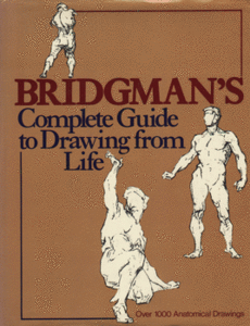 Bridgman's Complete Guide to Drawing from Life