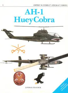 Combat Aircraft Series 09 - AH-1 Huey Cobra