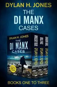 «The DI Manx Cases Books One to Three» by Dylan Jones