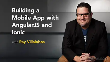 Lynda - Building a Mobile App with AngularJS and Ionic