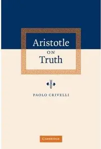 Aristotle on Truth [Repost]