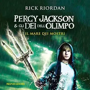 «Il mare dei mostri» by Rick Riordan