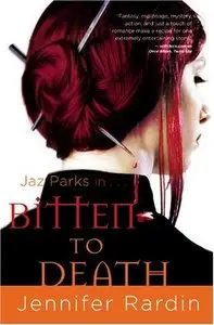 Jennifer Rardin - Jaz Parks Series 1-6