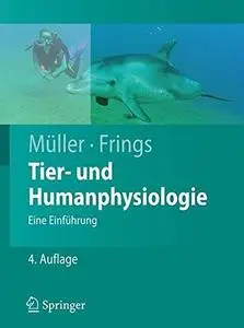 Tier- und Humanphysiologie: Eine Einführung