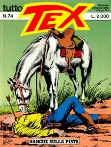 Tex Willer n. 074 - Sangue sulla pista