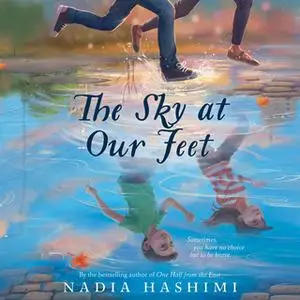 «The Sky at Our Feet» by Nadia Hashimi