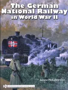 The German National Railway in World War 2