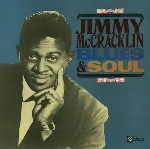 Jimmy McCracklin - Blues & Soul (1986)
