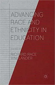 Advancing Race and Ethnicity in Education