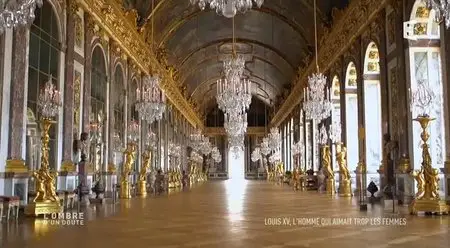 (Fr3) L'Ombre d'un doute - Louis XV, l'homme qui aimait trop les femmes (2015)