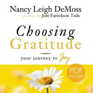 «Choosing Gratitude» by Nancy Leigh DeMoss