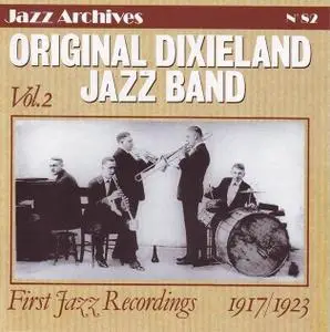 Original Dixieland Jazz Band - Vol. 2: First Jazz Recordings 1917-1923 (1995)