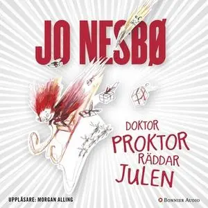 «Kan doktor Proktor rädda julen?» by Jo Nesbø