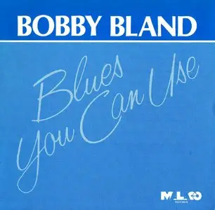 Bobby Bland - Blues You Can Use - 1987 (1990)