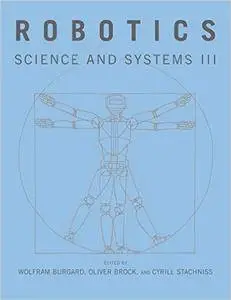 Robotics: Science and Systems III (Repost)