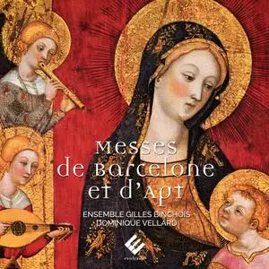 Dominique Vellard, Ensemble Gilles Binchois - Messes de Barcelone et d'Apt (2019) [Official Digital Download 24/96]