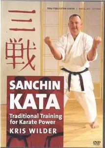 Sanchin Kata - Traditional Training Methods for Karate Power