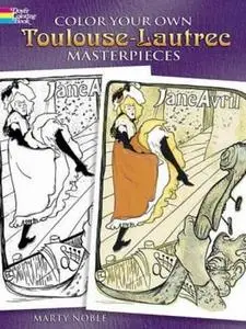 Color Your Own Toulouse-Lautrec Masterpieces