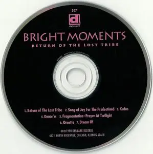 Bright Moments - Return of the Lost Tribe (1998)