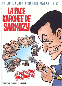 La Face Karchée de Sarkozy