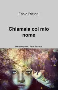 Chiamala col mio nome