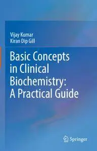 Basic Concepts in Clinical Biochemistry: A Practical Guide