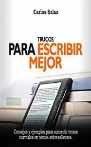 Trucos para escribir mejor (Spanish Edition)