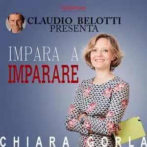 «Impara a imparare» by Chiara Gorla, Claudio Belotti