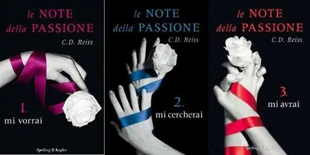 C. D. Reiss - Trilogia Le note della passione